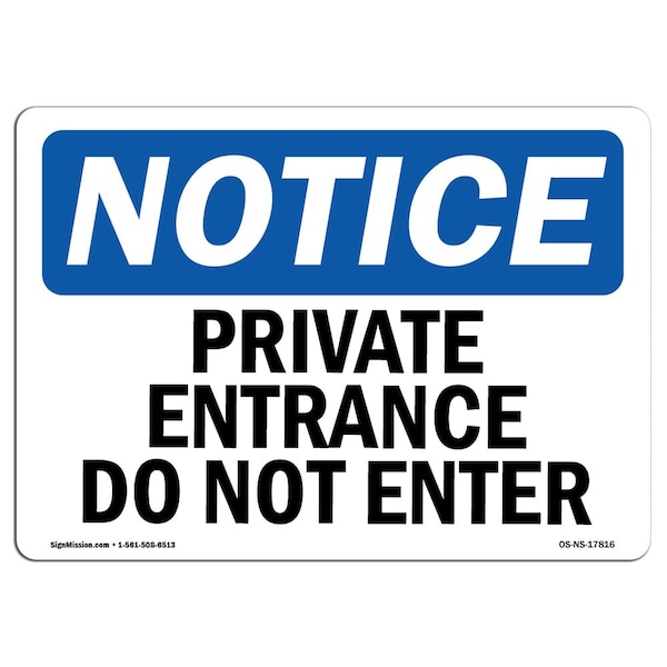 Safety Sign, OSHA Notice, 12" Height, 18" Width, Private Office Do Not Enter Sign, Landscape